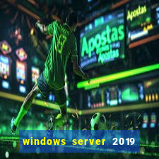 windows server 2019 iso pt-br download